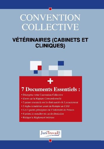 3282. Vétérinaires (cabinets et cliniques) Convention collective 3282. Vétérinaires (cabinets et cliniques) Convention collective