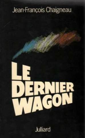 couverture de : Le Dernier wagon