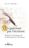 La guérison par l'écriture