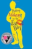 Putting Makeup on the Fat Boy by 