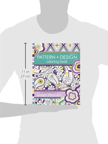 2: Pattern and Design Coloring Book: Volume 2 (Jenean Morrison Adult Coloring Books) reviews 2: Pattern and Design Coloring Book: Volume 2 (Jenean Morrison Adult Coloring Books)