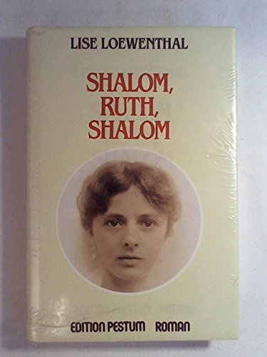 Shalom, Ruth, shalom.
