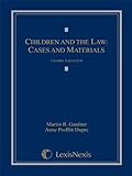  Children and the Law by Martin R. Gardner (2012-12-19)