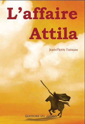 Télécharger L'affaire Attila PDF Ebook En Ligne
