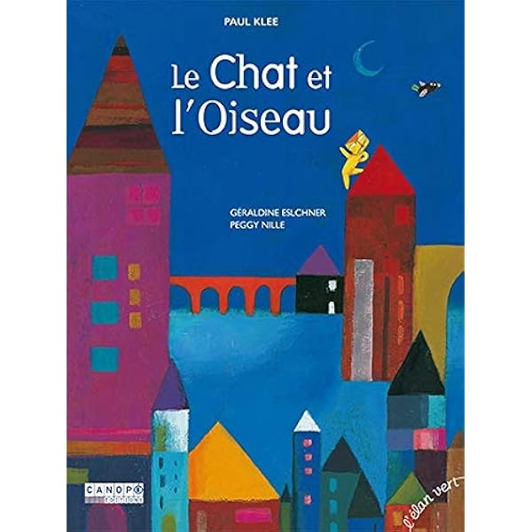 Amazon Fr Le Chat Et L Oiseau Elschner Geraldine Nille Peggy Livres