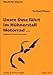 Produktbild UNSRE OMA FAEHRT IM HUEHNERSTALL MOTORRAD - arrangiert für Gitarre [Noten / Sheetmusic] Komponist: KLOYER GERHARD aus der Reihe: MUSIK FUER GITARRE