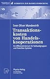 Image de Transaktionskosten Von Handelskooperationen: Ein Effizienzkriterium Für Verbundgruppen Und Franchise-systeme