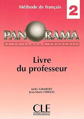 Nathan Panorama (livre du professeur), niveau 2 : Méthode de français