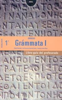 Portada de Griego 1º Bachillerato Grámmata. Libro guía del profesorado