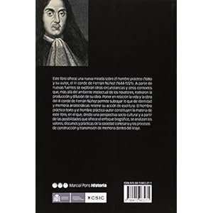 El III conde de Fernán Núñez, 1644-1721 : vida y memoria de un hombre práctico (Memorias y biografías, Band 39)