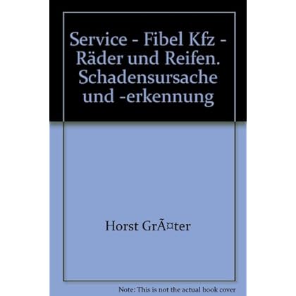 [PDF] Download Kfz-Ráder und Reifen: Schadensursachen und -erkennung Kostenlos