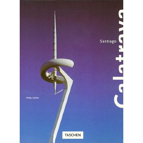 CALATRAVA SANTIAGO. Edition trilingue français, anglais et allemand