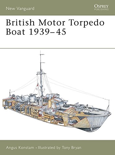 British Motor Torpedo Boat 1939-45 (New Vanguard, Band 74)