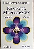 Erzengel Meditationen. 2 Toncassetten. Raphael - Auriel - Gabriel - Michael by 