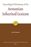 Image de Etymological Dictionary of the Armenian Inherited Lexicon