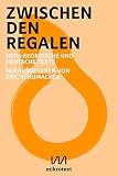 Cover zum Buch Zwischen den Regalen: Neue georgische...