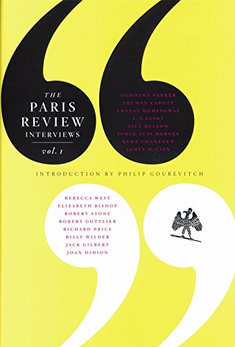 The Paris Review Interviews: Vol. 1