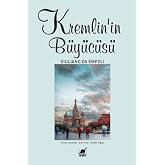 Kremlin&rsquo;in B&uuml;y&uuml;c&uuml;s&uuml;