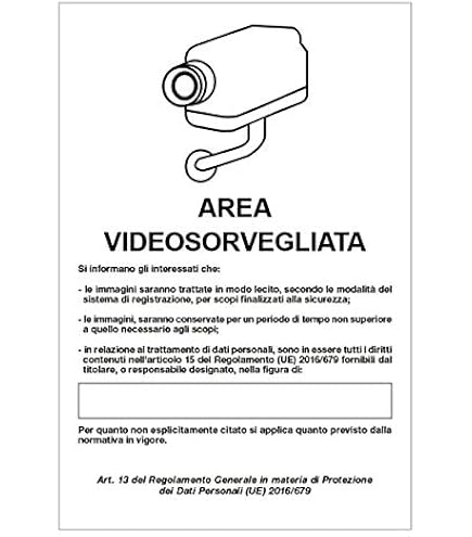 Cartello Targa Area Videosorvegliata supporto in metallico dimensione