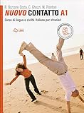  Nuovo Contatto A1. Corso di lingua e civiltà italiana per stranieri