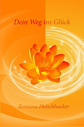 Download Dein Weg ins Glück Download Dein Weg ins Glück