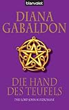 Die Hand des Teufels: Drei Lord-John-Kurzromane von Diana Gabaldon