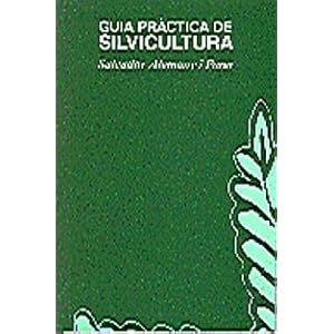 Guia pràctica de silvicultura