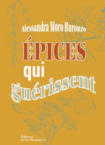 couverture de : &Eacute;pices qui gu&eacute;rissent