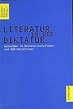 Image de Literatur in der Diktatur. Schreiben im Nationalsozialismus und DDR-Sozialismus