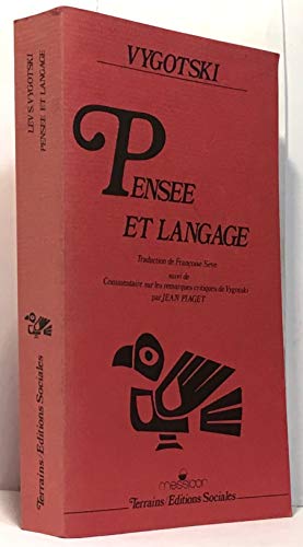 Le Langage Et La Pensée Chez L'enfant De Jean Piaget - Livre
