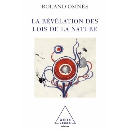 Révélation des Lois de la nature (La) Révélation des Lois de la nature (La)