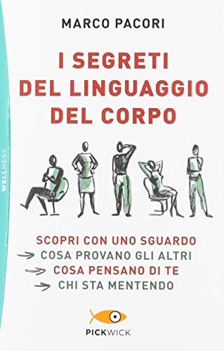 I segreti del linguaggio del corpo
