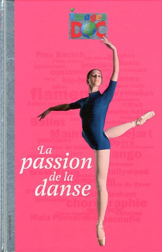 couverture de : La Passion de la danse