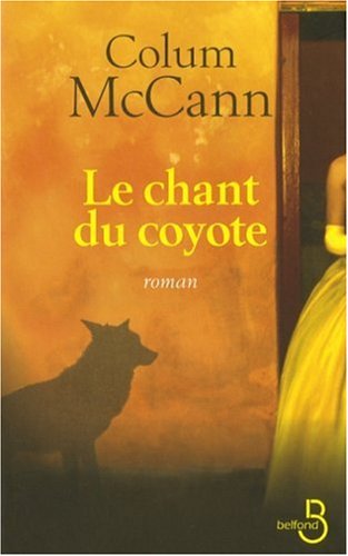 couverture de : Le chant du coyote,