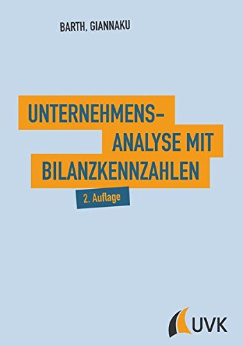 Preisvergleich Produktbild Unternehmensanalyse mit Bilanzkennzahlen