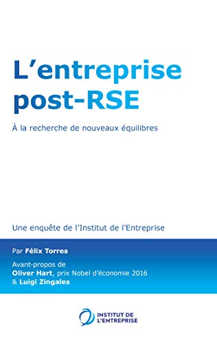 Télécharger L'entreprise post-RSE: A la recherche de nouveaux équilibres PDF Ebook En Ligne
