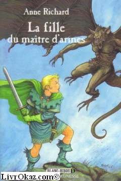 couverture de : Fille du ma&icirc;tre d'armes, La ( Blanc-hibou )