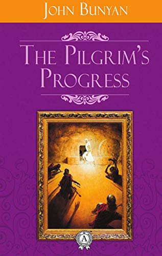 The Pilgrim's Progress (English Edition)