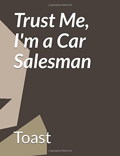 Preisvergleich Produktbild Trust Me, I'm a Car Salesman