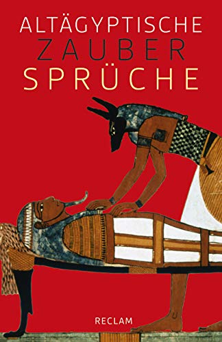 Altägyptische Zaubersprüche (Reclams Universal-Bibliothek)