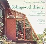 Image de Solargewächshäuser. Theorie und Praxis der passiven Sonnenenergienutzung