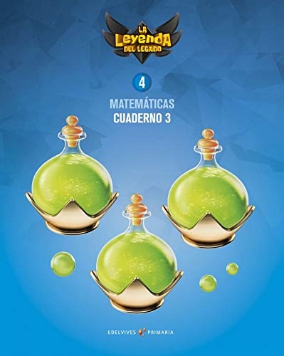 Proyecto: La leyenda del Legado Matemáticas 4 Cuaderno 3