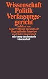 Image de Wissenschaft, Politik, Verfassungsgericht: Aufsätze von Ernst-Wolfgang Böckenförde. Biographische