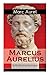 Marcus Aurelius: Selbstbetrachtungen: Selbsterkenntnisse des römischen Kaisers Marcus Aurelius by Marc Aurel, F. C. Schneider