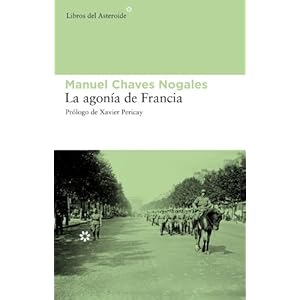 La agonía de Francia (Libros del Asteroide)