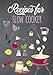 Produktbild Recipes For Slow Cooker: Blank Recipe Cookbook Journal V2
