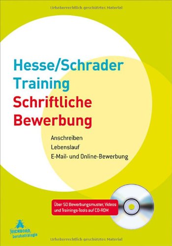 Download Hesse/Schrader-Training Schriftliche Bewerbung: Anschreiben - Lebenslauf - E-Mail- und Online-Bewerbung