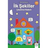 İlk Şekiller &Ccedil;ıkartma Kitabım - Okula Hazırlanıyorum: 250 &Ccedil;ıkartma