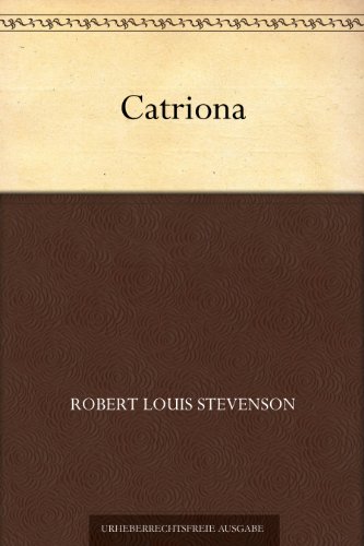 Download Catriona (German Edition) Download Catriona (German Edition)