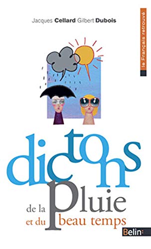 Télécharger Dictons de la pluie et du beau temps PDF